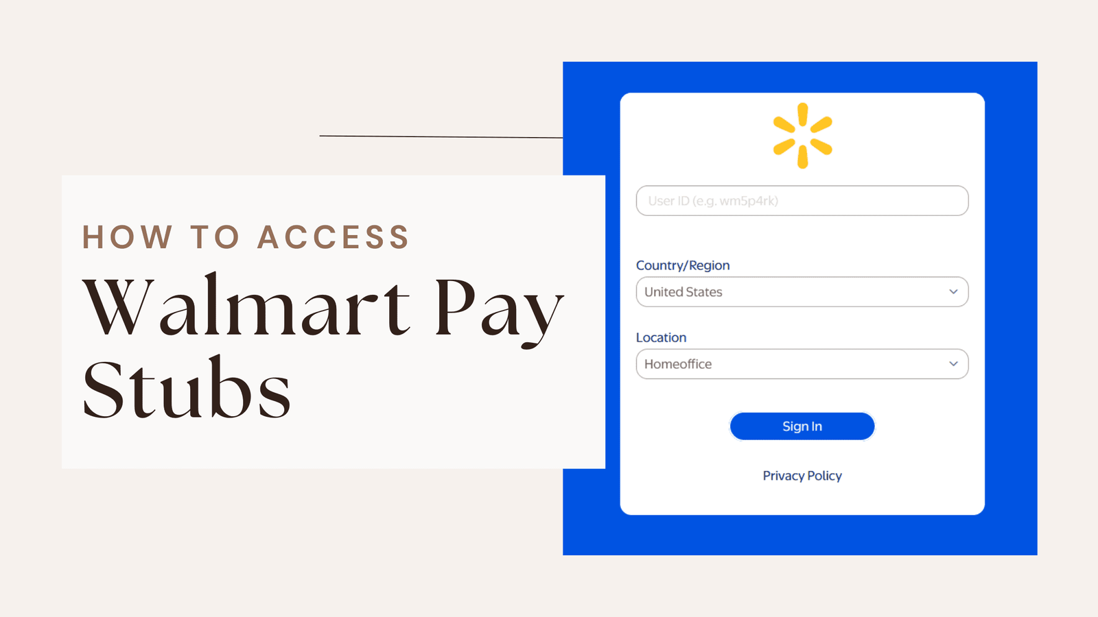 How to Access Walmart Pay Stubs?