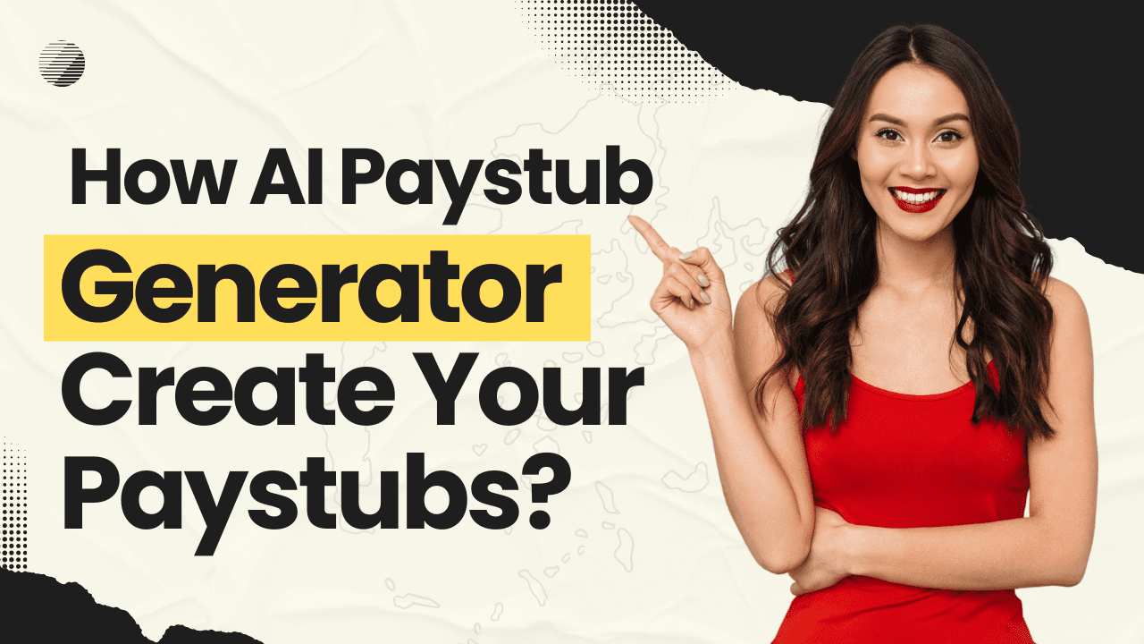 AI Paystub Generator: How To Create Paystubs Instantly and Accurately?