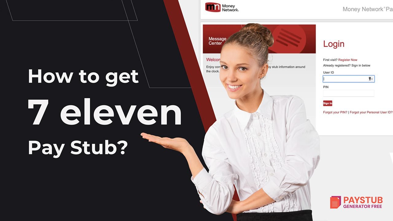 How to get 7-11 pay stub ?