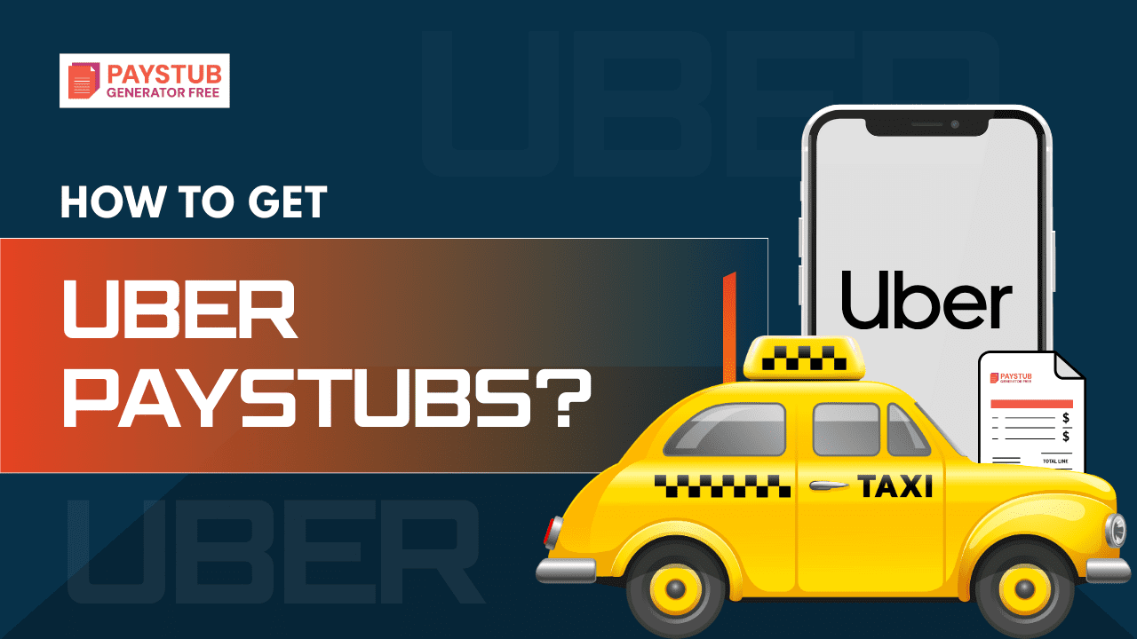 How to get Uber Paystubs?